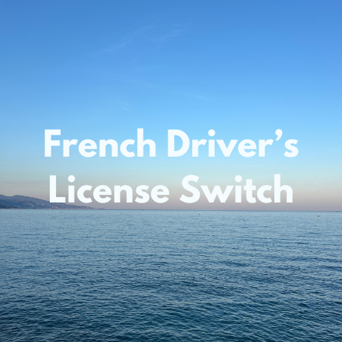 French Driver’s License Switch