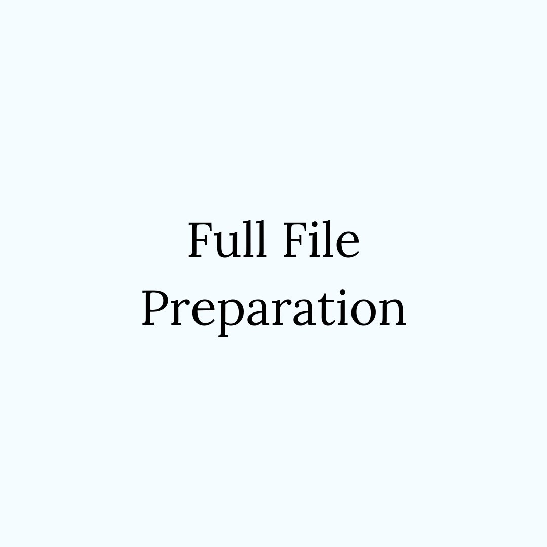 Full File Preparation