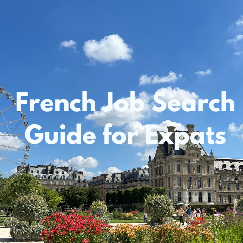 French Job Search Guide for Expats